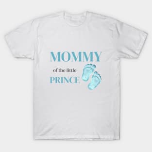 Mommy of a little boy T-Shirt